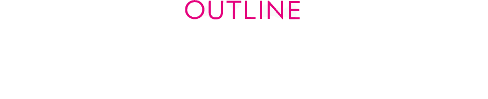 OUTLINE 大阪公演概要
